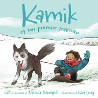 Title: Kamik's First Sled, Author: Matilda Sulurayok