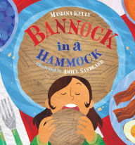 Title: Bannock in a Hammock, Author: Masiana Kelly