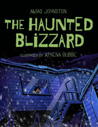 Title: The Haunted Blizzard, Author: Aviaq Johnston