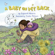 Title: A Baby on My Back, Author: Ceporah Mearns