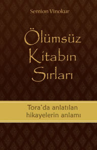 Title: Ölümsüz Kitabin Sirlari, Author: Semion Vinakur