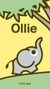 Title: Ollie, Author: Paola Opal