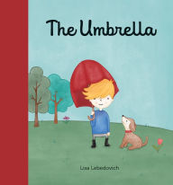 Google book download free The Umbrella 9781772290523 DJVU MOBI RTF by Lisa Lebedovich