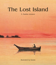 Title: The Lost Island, Author: E. Pauline Johnson