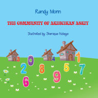 Title: The Community of akihcikan askiy, Author: Randy Morin