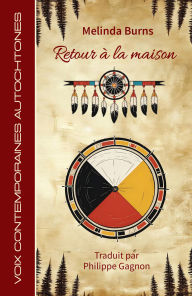 Title: Retour à la maison, Author: Melinda Burns