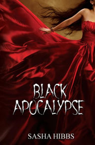 Title: Black Apocalypse, Author: Sasha Hibbs