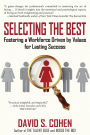 Selecting the Best: Fostering a Workforce Driven by Values for Lasting Success