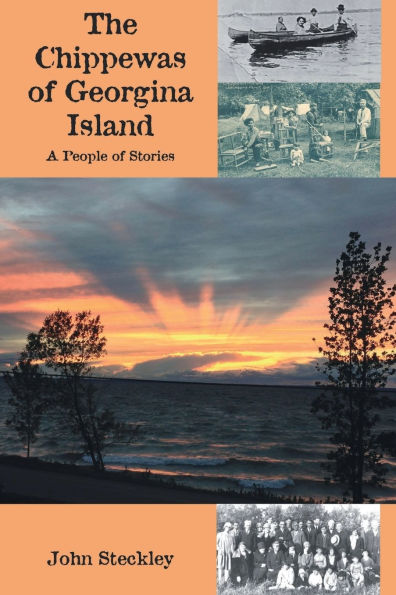 The Chippewas of Georgina Island: A People of Stories