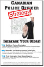 Canadian Police: Winning Multiple Choice Strategies for the Canadian Police Office Test