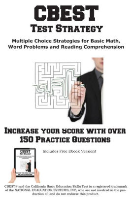 cbest test strategy winning multiple choice strategies for the california basic educational skills test paperback how to prepare test strategy document