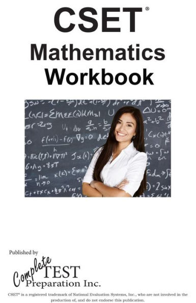 CSET Math CTC Workbook: Practice Test Questions for CSET® Mathematics Test