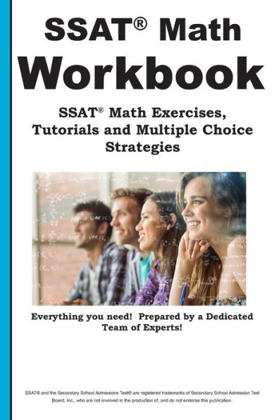 SSAT Math Workbook! SSAT Math Exercises, Tutorials & Multiple Choice Strategies