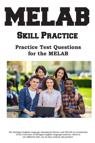 MELAB Skill Practice: Practice Test Questions for the MELAB