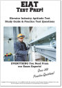 EIAT Test Prep: Complete Elevator Industry Aptitude Test study guide and practice test questions