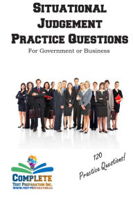 Title: Situational Judgement Practice Questions, Author: Complete Test Preparation Inc.