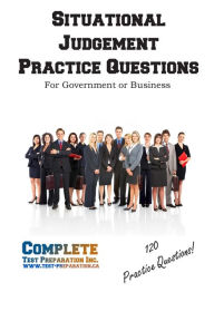 Title: Situational Judgement Practice Questions, Author: Complete Test Preparation Inc