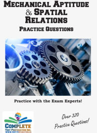 Title: Mechanical Aptitude & Spatial Relations Practice Questions, Author: Complete Test Preparation Inc.