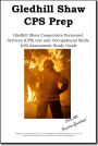 Gledhill Shaw Cooperative Personnel Services CPS Prep: Gledhill Shaw Cooperative Personnel Services (CPS) test and Occupational Skills (OS) Assessment Study Guide with Practice Questions