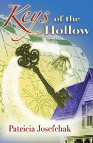 Title: Keys of the Hollow, Author: Patricia Josefchak