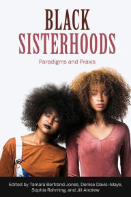 Free books in greek download Black Sisterhoods: Paradigms and Praxis in English 9781772583786