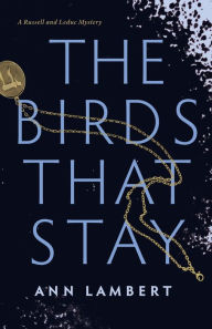 Title: The Birds That Stay, Author: Ann Lambert