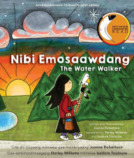 Title: Nibi Emosaawdang / The Water Walker, Author: Joanne Robertson