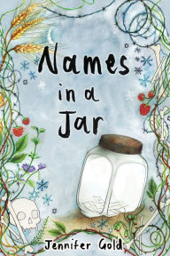 Title: Names in a Jar, Author: Jennifer Gold