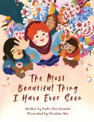 Title: The Most Beautiful Thing I Have Ever Seen, Author: Nadia Devi Umadat