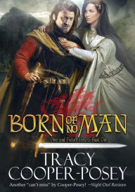 Title: Born of No Man, Author: Tracy Cooper-Posey