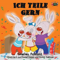 Ich teile gern: I Love to Share (German Edition)