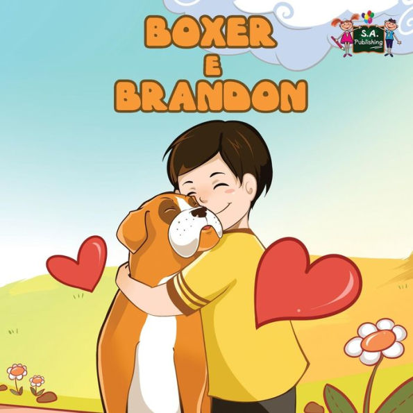 Boxer e Brandon: and Brandon (Italian Edition)