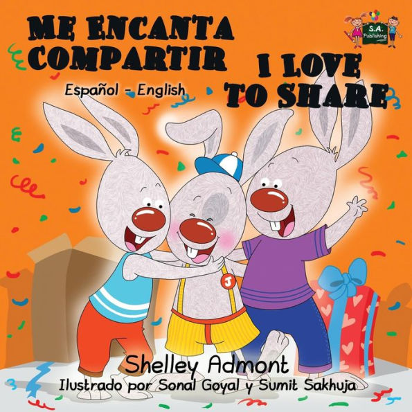 Me Encanta Compartir I Love to Share: Spanish English Bilingual Edition