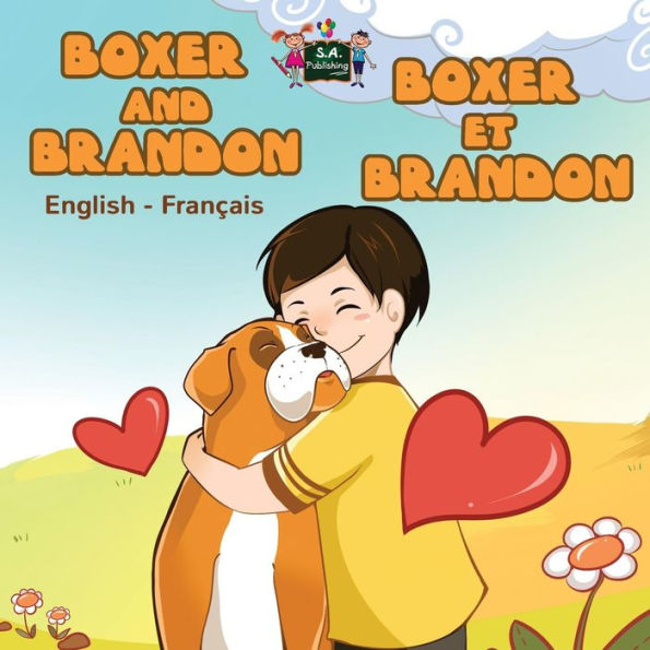 Boxer and Brandon et Brandon: English French Bilingual Edition