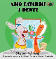 Title: Amo lavarmi i denti: I Love to Brush My Teeth (Italian Edition), Author: Shelley Admont