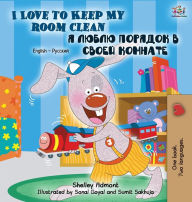 Title: I Love to Keep My Room Clean (English Russian Bilingual Book), Author: Shelley Admont