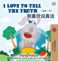 Title: I Love to Tell the Truth: English Chinese Bilingual Edition, Author: Shelley Admont