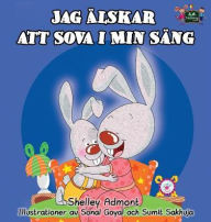 Title: I Love to Sleep in My Own Bed: Swedish Edition, Author: Shelley Admont