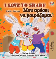 Title: I Love to Share: English Greek Bilingual Edition, Author: Shelley Admont