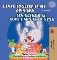 Title: I Love to Sleep in My Own Bed: English Danish Bilingual Edition, Author: Shelley Admont