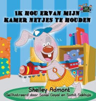 Title: I Love to Keep My Room Clean: Ik hou ervan mijn kamer netjes te houden (Dutch Edition), Author: Shelley Admont
