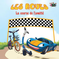 Title: Les Roues: La course de l'amitié: French Edition, Author: Kidkiddos Books