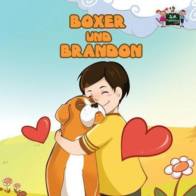 Boxer und Brandon: Boxer and Brandon (German edition)