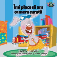 Title: I Love to Keep My Room Clean: Romanian Edition, Author: Shelley Admont