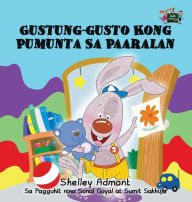 Title: I Love to Go to Daycare: Tagalog Edition, Author: Shelley Admont