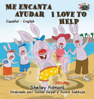 Title: Me encanta ayudar I Love to Help: Spanish English Bilingual Edition, Author: Shelley Admont