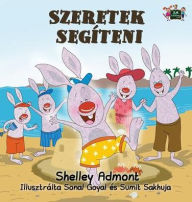 Title: I Love to Help: Hungarian Edition, Author: Shelley Admont