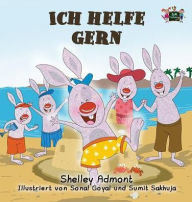 Title: Ich helfe gern: I Love to Help -German Edition, Author: Shelley Admont