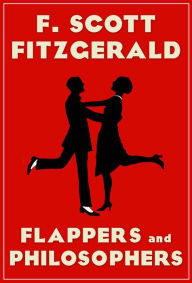 Title: Flappers and Philosophers, Author: F. Scott Fitzgerald