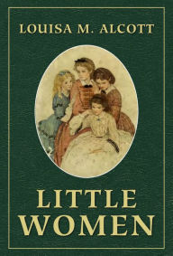 Title: Little Women, Author: Louisa May Alcott